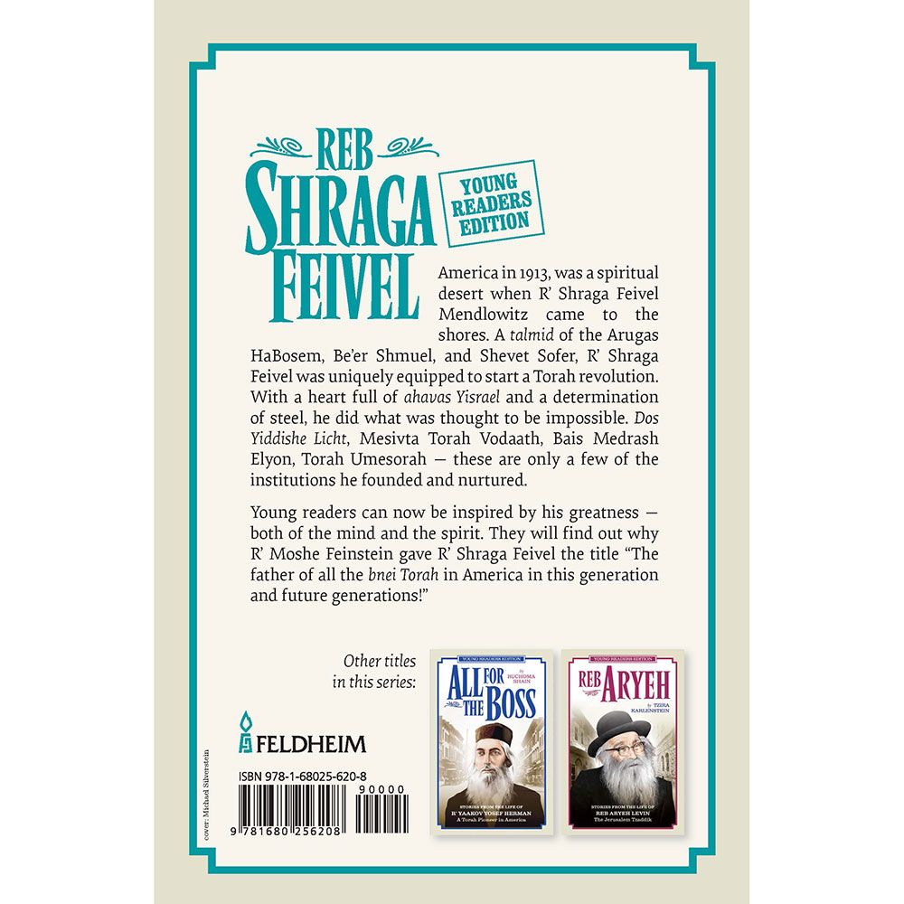Back cover of Reb Shraga Feivel, Young Reader's Edition by Naomi Sion, with the summary and barcode