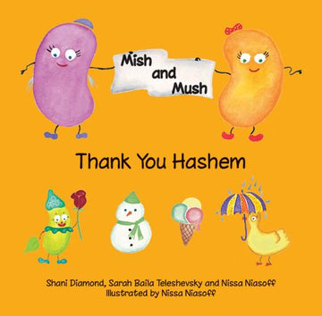 Mish & Mush, Thank You Hashem (orange)