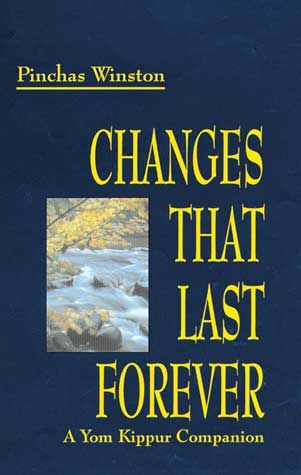 Changes That Last Forever — cover | Judaica Square Lakewood