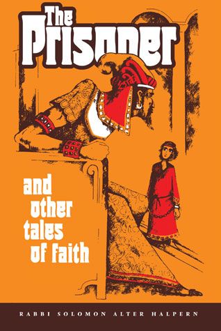 Prisoner & other Tales of Faith — front cover hardcover | Judaica Square Lakewood