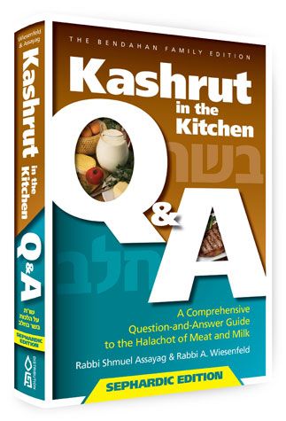 Kashrut in Kitchen, Q & A, Sephardic