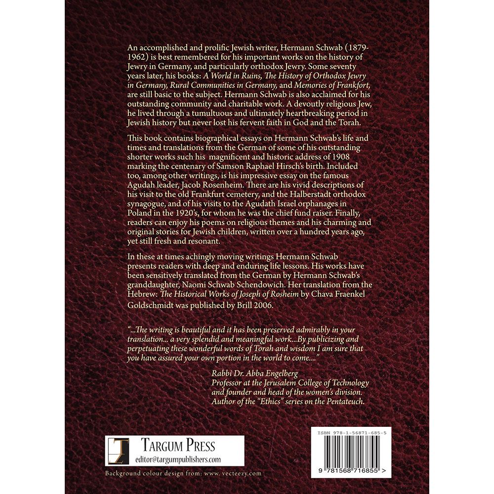 Back cover of Hermann Schwab: Historian of German Jewry by Naomi Schwab Schendowich, with the summary and barcode