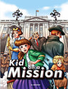 Kid on a Mission (Circle Magazine) — front cover hardcover | Judaica Square Lakewood