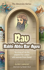 The Amoraim Series: Rabbi Abba Bar Avyu [Rav] - Comics