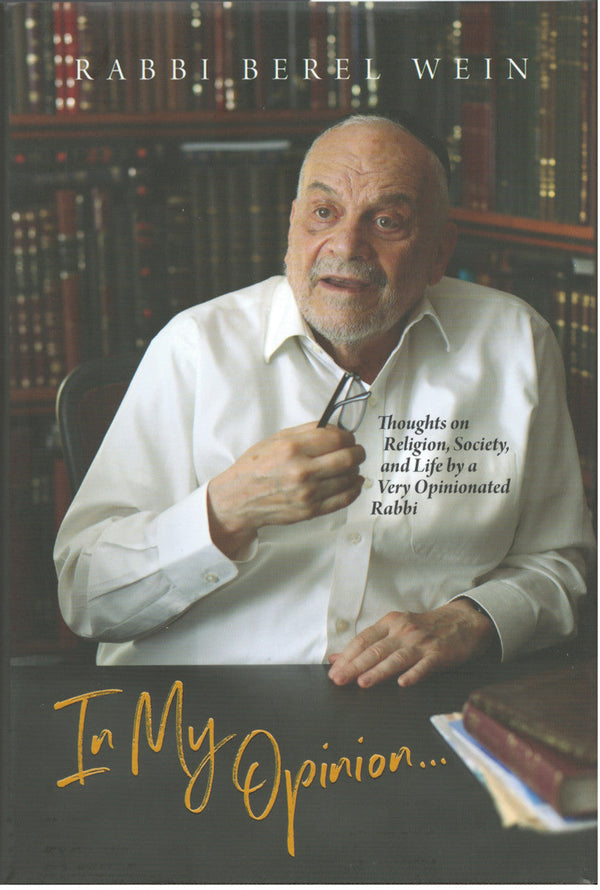 In My Opinion by Rabbi Berel Wein (BKE-IMO)