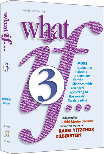 What If Volume 3 — by Rabbi Moshe Sherrow | Judaica Square Lakewood