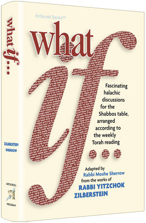 What If — by Rabbi Moshe Sherrow | Judaica Square Lakewood