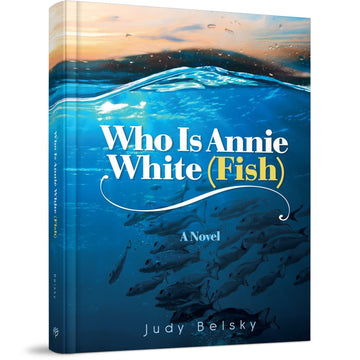 Who is Annie White (Fish) front cover — Judy Belsky, hardcover, published by Menucha Publishers