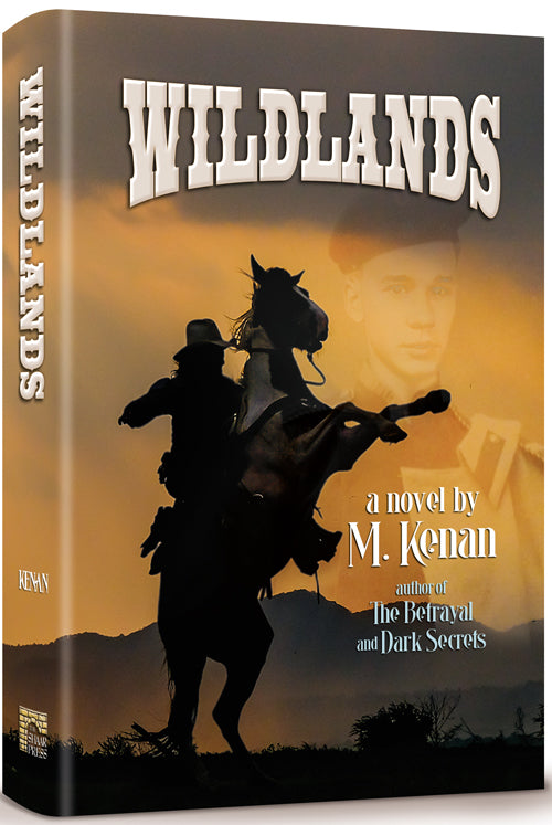 Wildlands — by M. Kenan | Judaica Square Lakewood