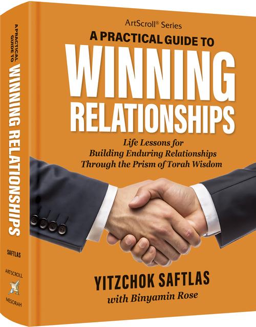 A Practical Guide to Winning Relationships — by Yitzchok Saftlas | Judaica Square Lakewood