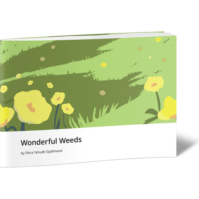 Wonderful Weeds — Shira Yehudit Djalilmand softcover | Judaica Square Lakewood