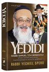 Yedidi Rabbi Shmuel Berkovicz by Rabbi Yechiel Spero, hardcover