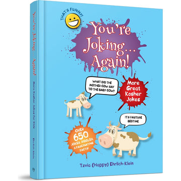 You're Joking. Again! front cover — Tzvia Ehrlich-Klein, hardcover, published by Menucha Publishers