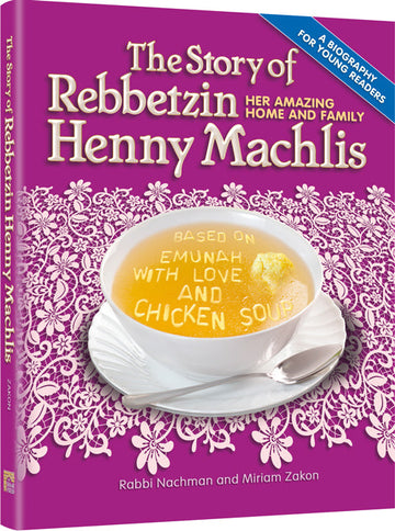 Front cover of Miriam Zakon's Rebbetzin Henny Machlis for young readers, 172 hardcover pages