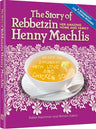 Front cover of Miriam Zakon's Rebbetzin Henny Machlis for young readers, 172 hardcover pages