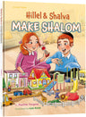 Cover of Hillel and Shalva Make Shalom by Lea Kron, a 48-page hardcover measuring 8.5 by 11