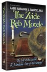 The Zeide Reb Motele by Rabbi Abraham J. Twerski